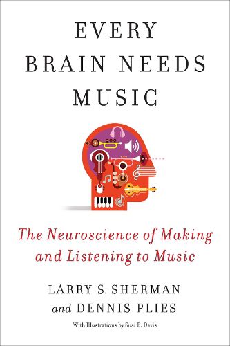 Cover image for Every Brain Needs Music