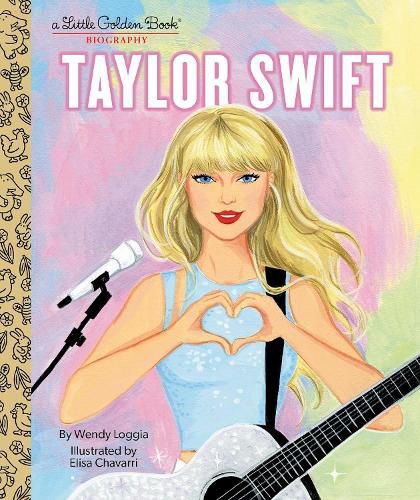 Cover image for Taylor Swift: A Little Golden Book Biography