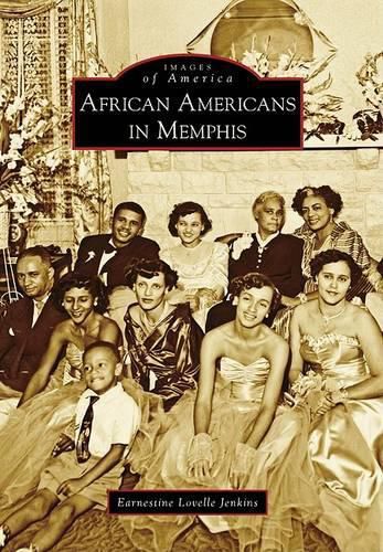 Cover image for African Americans in Memphis Tn