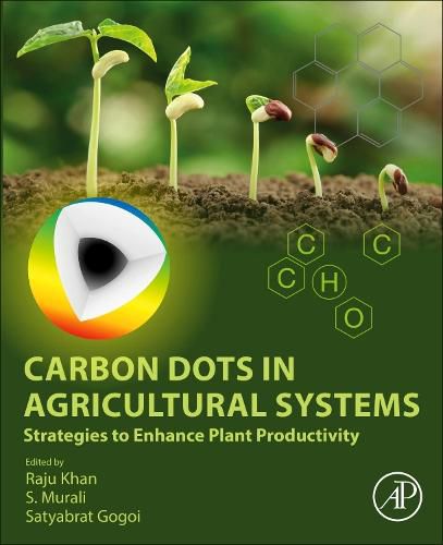 Cover image for Carbon Dots in Agricultural Systems: Strategies to Enhance Plant Productivity