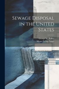 Cover image for Sewage Disposal in the United States