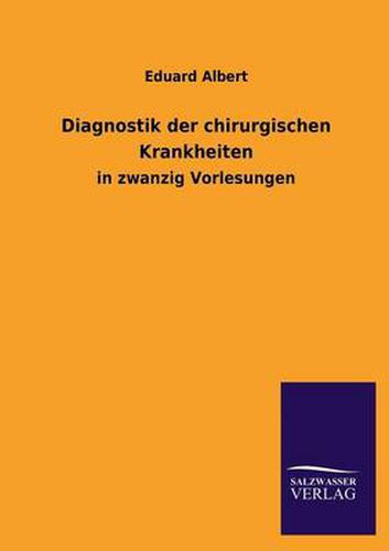 Cover image for Diagnostik Der Chirurgischen Krankheiten