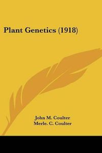 Cover image for Plant Genetics (1918)