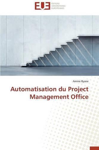 Cover image for Automatisation Du Project Management Office