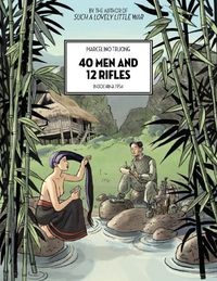 Cover image for 40 Men and 12 Rifles