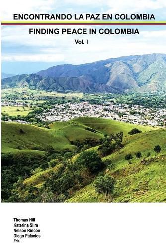 Cover image for Finding Peace in Colombia