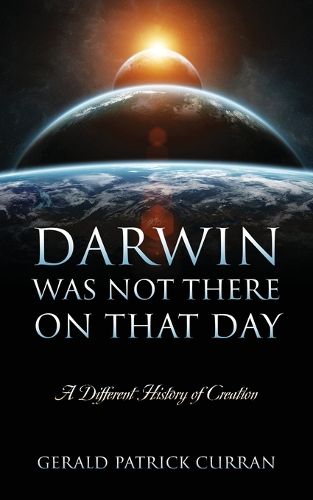 Cover image for Darwin Was Not There On That Day