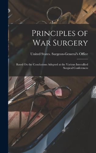 Cover image for Principles of War Surgery