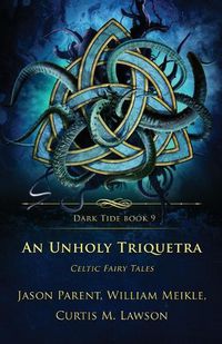 Cover image for An Unholy Triquetra