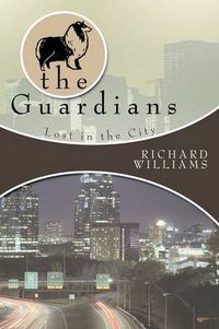 Cover image for The Guardians: Lost in the City Book II