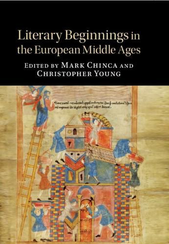 Cover image for Literary Beginnings in the European Middle Ages