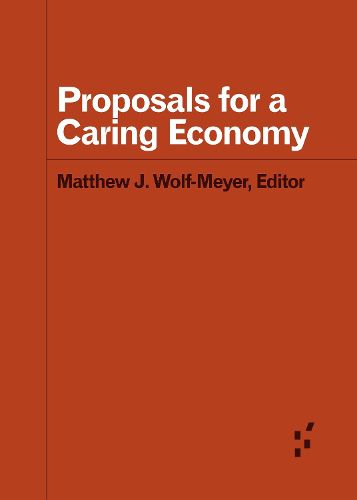 Cover image for Proposals for a Caring Economy