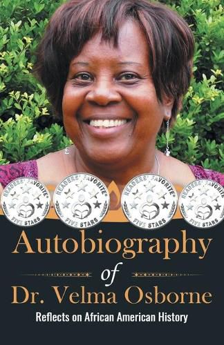 Cover image for Autobiography of Dr. Velma Osborne: Reflects on African American History