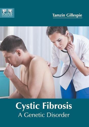 Cover image for Cystic Fibrosis: A Genetic Disorder