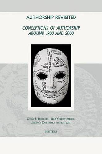 Cover image for Authorship Revisited: Conceptions of Authorship Around 1900 and 2000