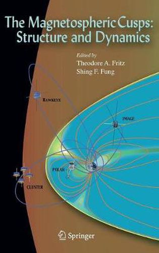 Cover image for The Magnetospheric Cusps: Structure and Dynamics