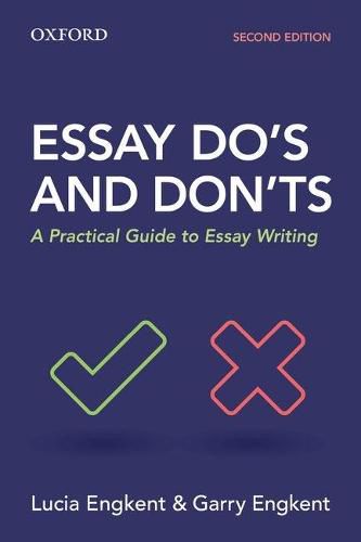 Cover image for Essay Do's and Don'ts: A Practical Guide to Essay Writing