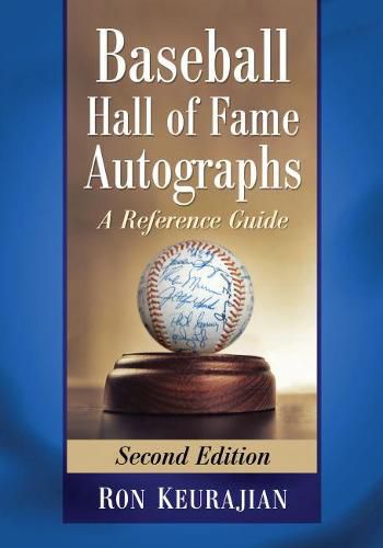 Cover image for Baseball Hall of Fame Autographs: A Reference Guide