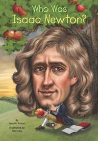 Cover image for Who Was Isaac Newton?