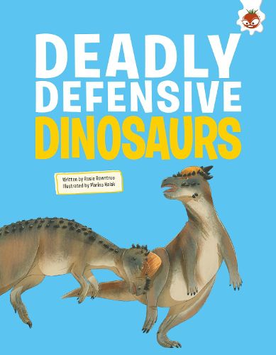 Cover image for Deadly Defensive Dinosaurs