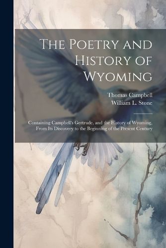 The Poetry and History of Wyoming