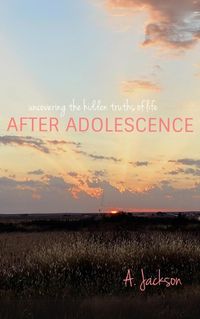 Cover image for After Adolescence