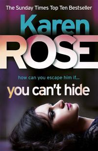 Cover image for You Can't Hide (The Chicago Series Book 4)