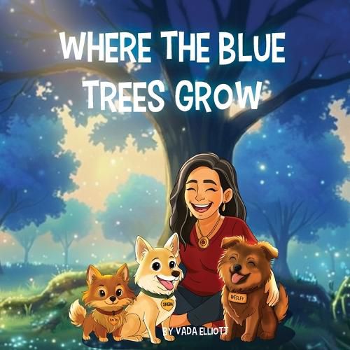 Cover image for Where the Blue Trees Grow