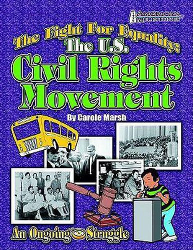 Cover image for The Fight for Equality: The U.S. Civil Rights Movement (Hardcover)