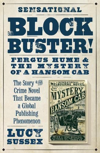 Cover image for Blockbuster! Fergus Hume And The Mystery Of A Hansom Cab