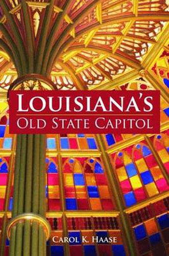 Cover image for Louisiana's Old State Capitol