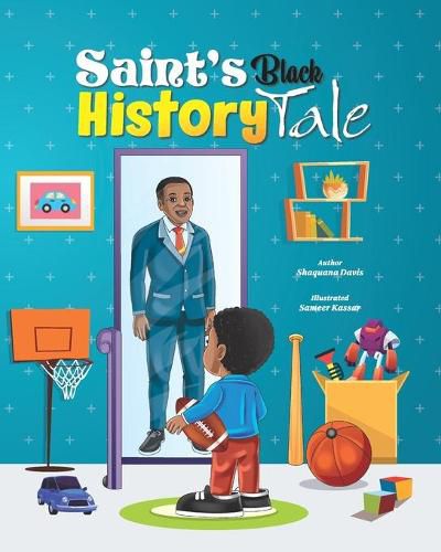 Cover image for Saint's Black History Tale