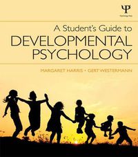 Cover image for A Student's Guide to Developmental Psychology