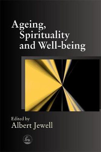 Cover image for Ageing, Spirituality and Well-Being