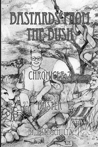 Cover image for Bastards From The Bush: Chronicle 2