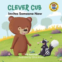 Cover image for Clever Cub Invites Someone New