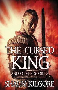 Cover image for The Cursed King and Other Stories