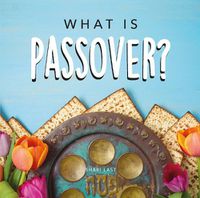 Cover image for What is Passover?