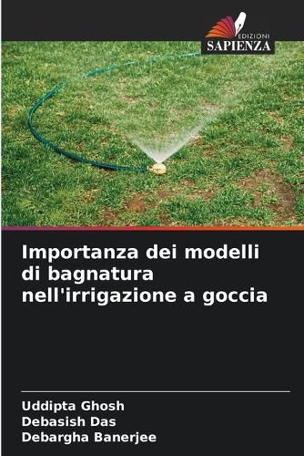 Cover image for Importanza dei modelli di bagnatura nell'irrigazione a goccia