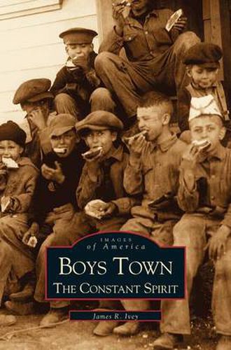 Cover image for Boys Town: The Constant Spirit