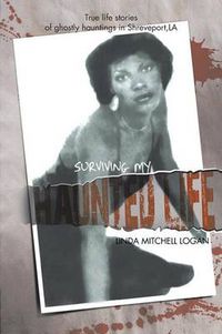 Cover image for Surviving My Haunted Life