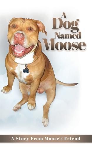 Cover image for A Dog named Moose