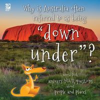 Cover image for Why is Australia often referred to as being "down under"?