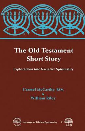 Cover image for The Old Testament Short Story: Explorations into Narrative Spirituality