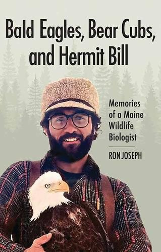 Cover image for Bald Eagles, Bear Cubs, and Hermit Bill