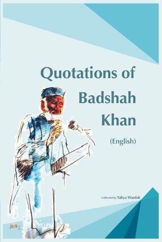 Cover image for Quotations of Badshah Khan