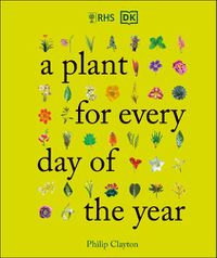 Cover image for RHS A Plant for Every Day of the Year