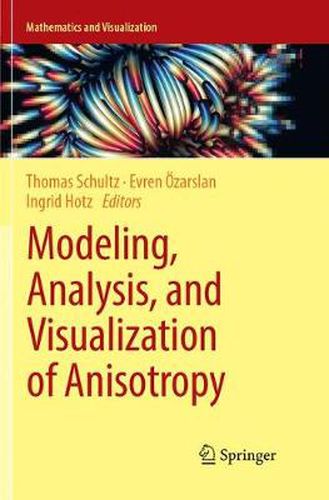 Cover image for Modeling, Analysis, and Visualization of Anisotropy