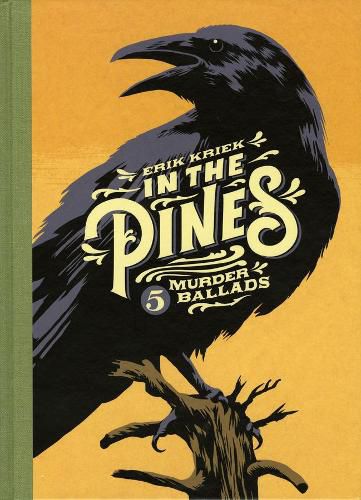 Cover image for In The Pines: 5 Murder Ballads