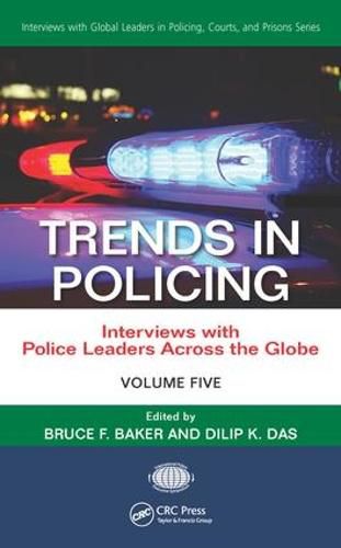 Cover image for Trends in Policing: Interviews with Police Leaders Across the Globe, Volume Five